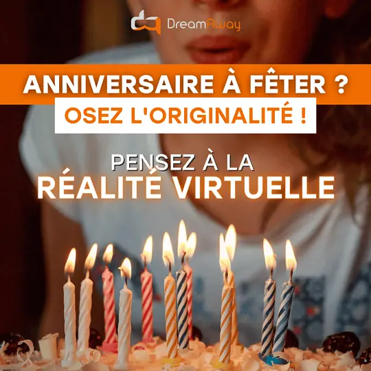 Anniversaire dreamaway