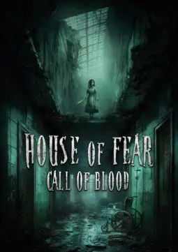 Affiche expérience House of Fear Call of Blood